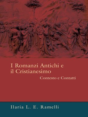 cover image of I Romanzi Antichi e il Cristianesimo